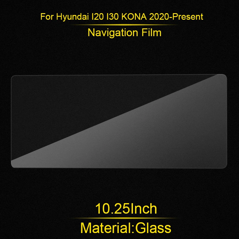 

10.25inch Car GPS Film 8inch Navigation Screen Film Glass For Hyundai I20 I30 KONA Venue 2018-Present Protector Auto Accessory