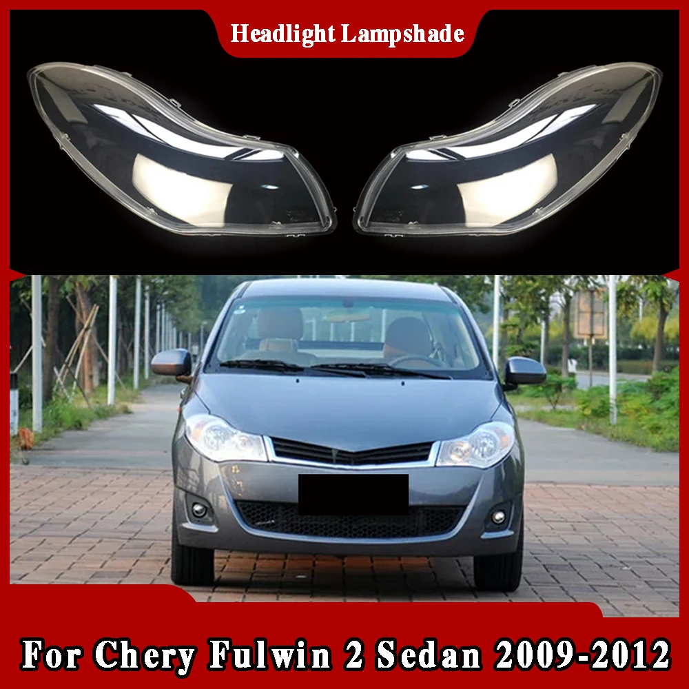 

Прозрачная маска для фар для Chery Fulwin 2, седан 2009 2010 2011 2012, крышка фары, плексиглас, замена оригинальных линз