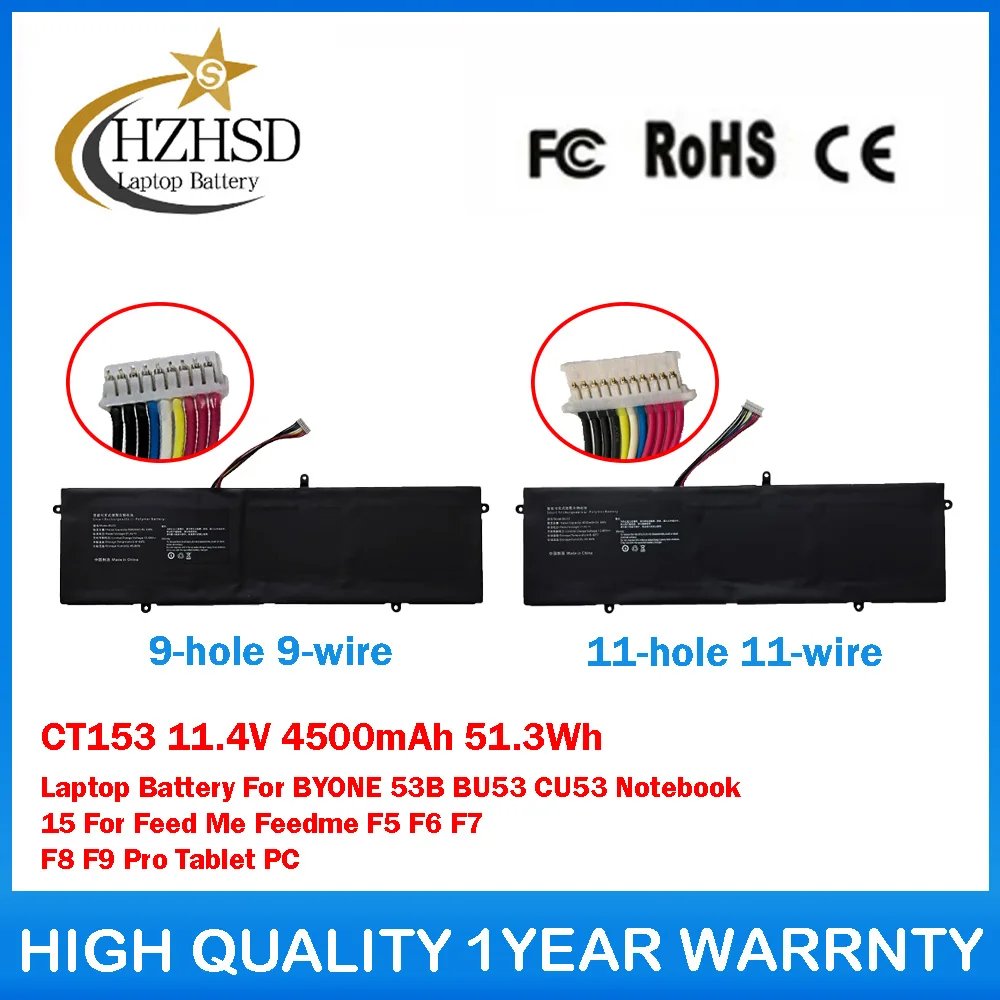 

CT153 11.4V 4500mAh 51.3Wh Laptop Battery For BYONE 53B BU53 CU53 Notebook 15 For Feed Me Feedme F5 F6 F7 F8 F9 Pro Tablet PC
