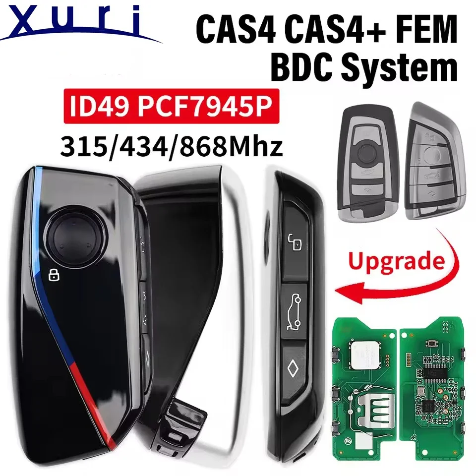 

Xuri 315/433/868Mhz ID49 Promixity Keyless Go Car Remote Key For BMW 1 3 5 7 Series X1 X3 X5 X6 X7 BDC CAS4 CAS4+ FEM FSystem