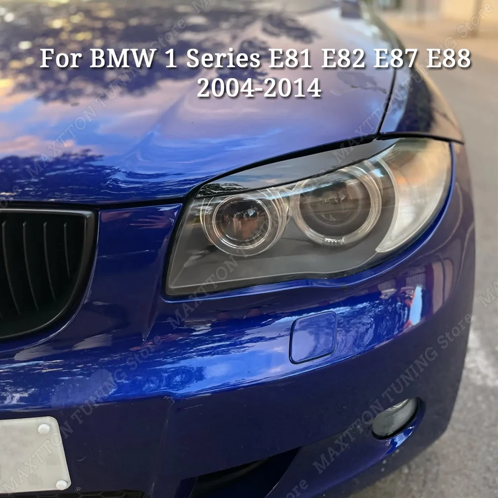 

For BMW 1 Series E81 E82 E87 E88 2004-2014 Car Front Headlight Eyebrows Eyelids Lid Cover Trim Lamp Sticker Body Kit Accessories