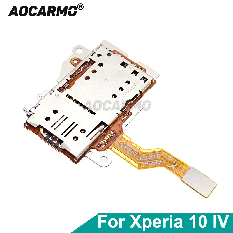 Aocarmo For Sony Xperia 10 IV X10iv XQ-CC72 CC54 CC44 SIM SD Card Reader Holder Board Flex Cable Repair Part