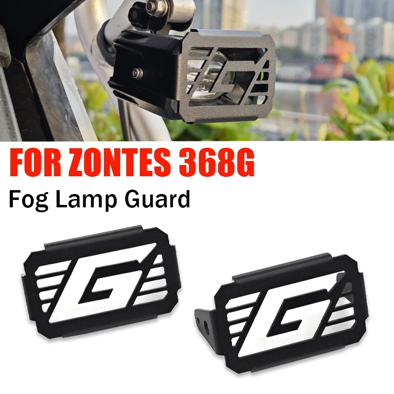 Motorcycle LED Fog Light Protector FOR ZONTES 368G 368 G 368-G 368g  front fog lamp Protector Spotlight Cover