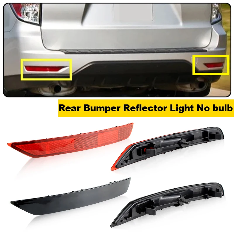 

2PCS For 2009-2018 Subaru Forester Rear Bumper Reflector Cover Shell No Bulb OEM # 84281SC010 84281SC000 Car Accessories