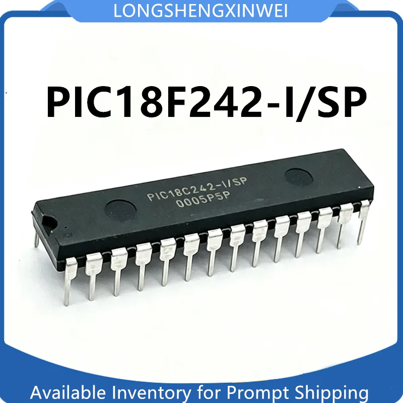 1PCS PIC18F242-I/SP PIC18F242 New Direct Insertion DIP-28 Original  Microcontroller Chip in Stock