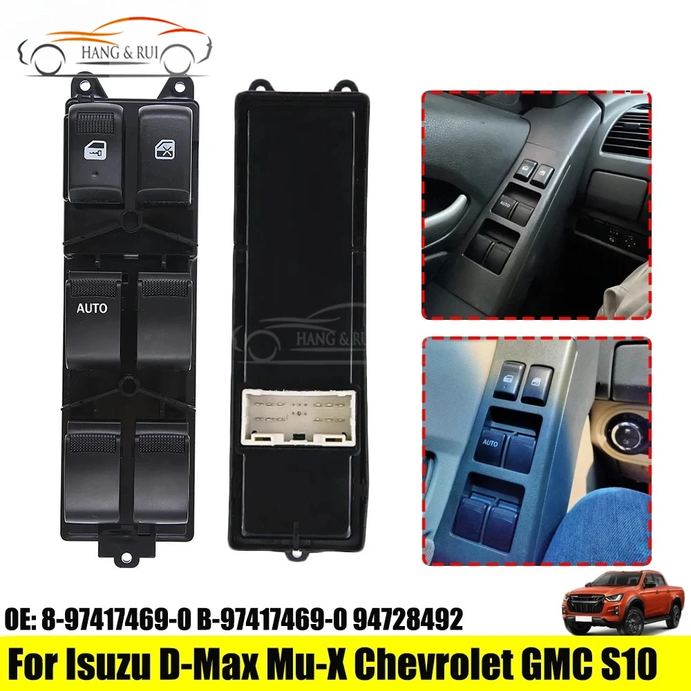 94728492 8-97417469-0 Car Front Left Driver Electric Window Switch Button for Chevrolet GMC S10 Blazer Colorado Isuzu D-Max Mu-X