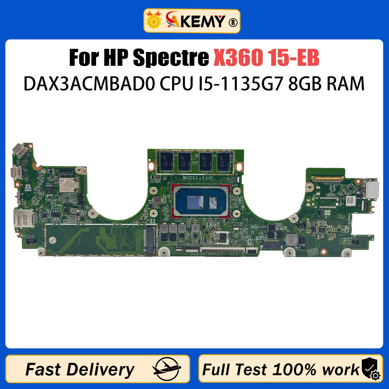 AKEMY DAX3ACMBAD0 Mainboard For HP Spectre X360 15-EB Laptop Motherboard With I5-1135G7 CPU 8GB RAM