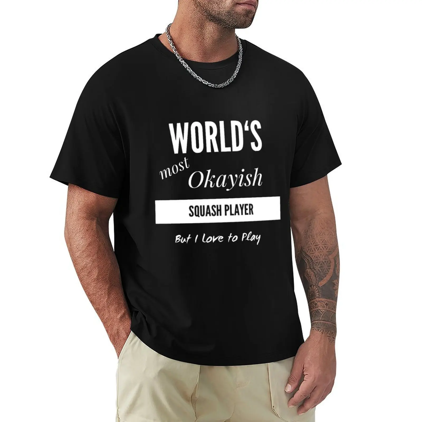 Squash: Most Okayish Squash Player T-Shirt Plus Size Loose Short Sleeve Top