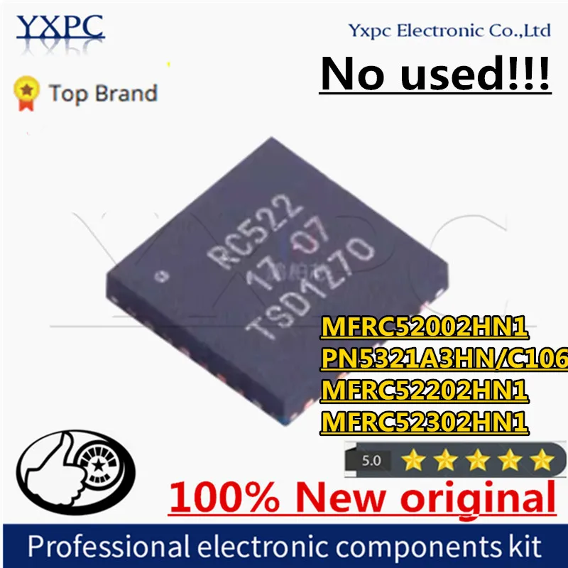 

10 шт., 100% новые микросхемы MFRC52002HN1 PN5321A3HN/C106 MFRC52202HN1 MFRC52302HN1 CV520 PN5321 RC522 RC523 MFRC520 MFRC522 MFRC523 QFN