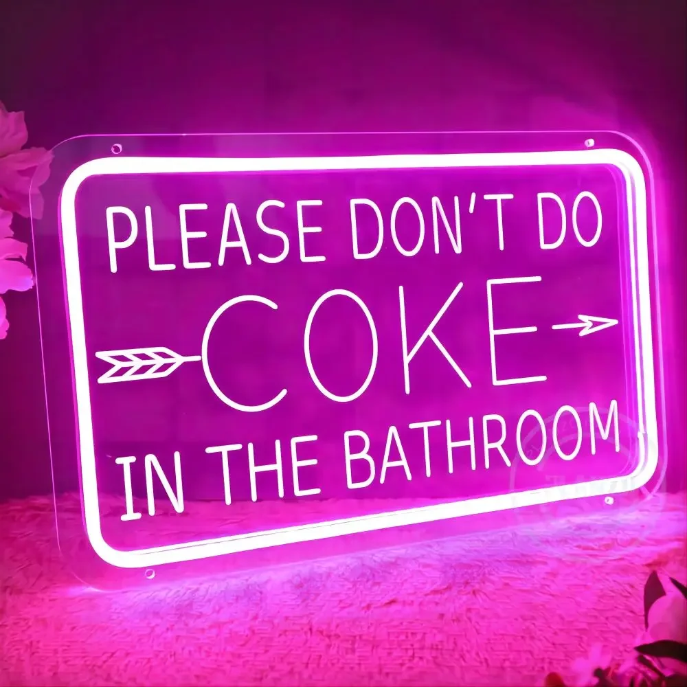 Panneau LED personnalisé "Don't Do Coke in the HONeon", décoration murale