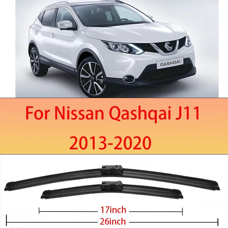 

26"+17" For Nissan Qashqai J11 2013-2020 2014 2015 2016 2017 Wiper Front Wiper Blades Windshield Windscreen Window Accessories