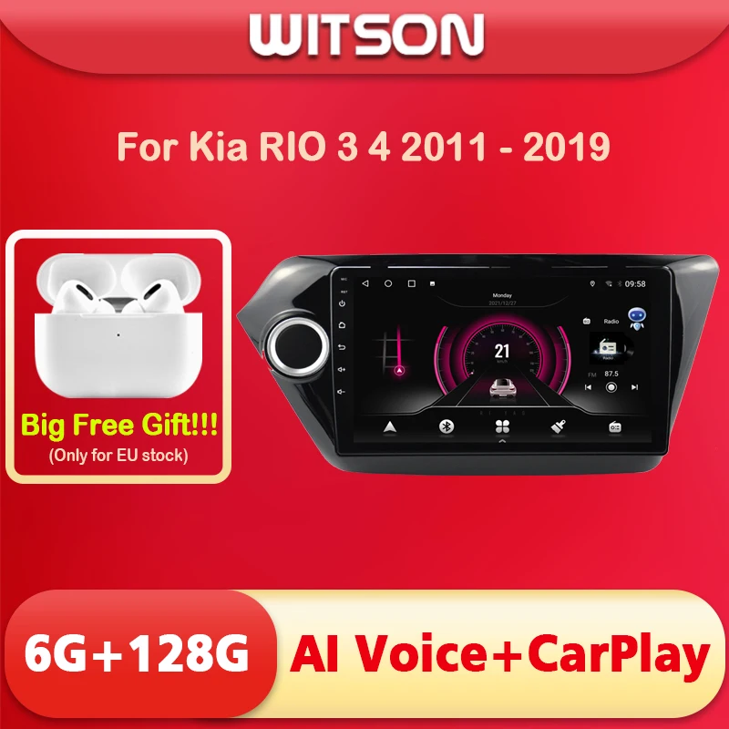 

WITSON AI VOICE Android 11 Car Radio Multimedia For Kia RIO 3 4 2011 2012 2013 2014 2015 2016 - 2019 Wireless CarPlay 4G Modem