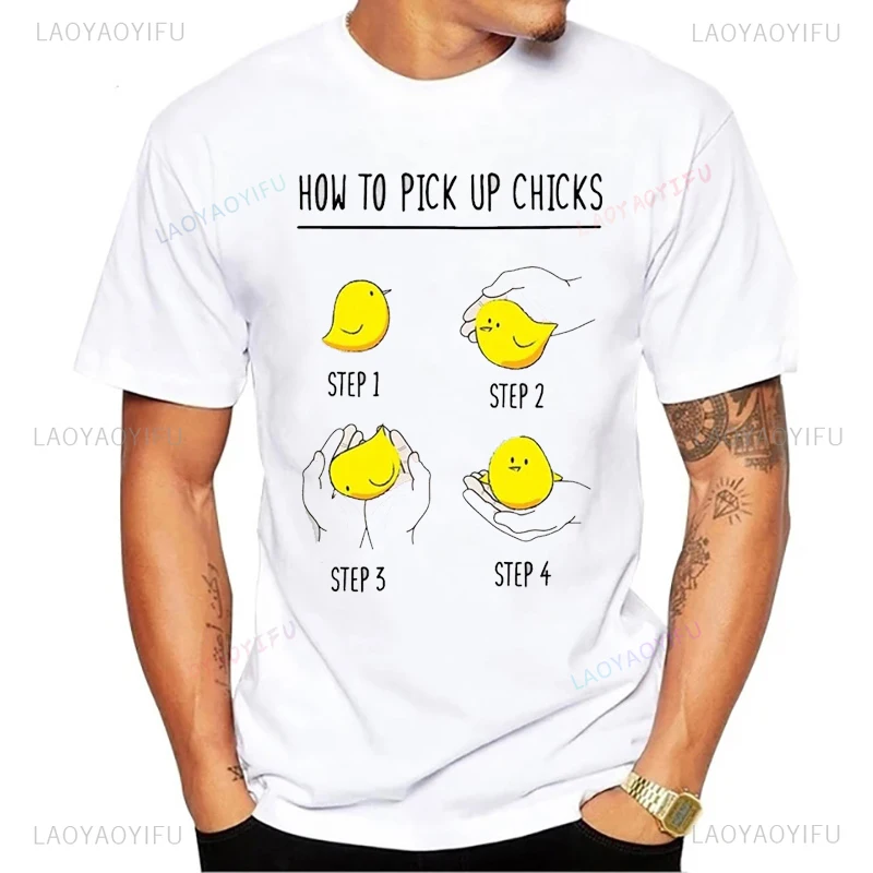 

Novelty Graphic Printed How To Pick Up Chick T Shirts Funny Casual Fashion Loose Streetwear Chicken Lover Tshirt Y2k Man T-shrit
