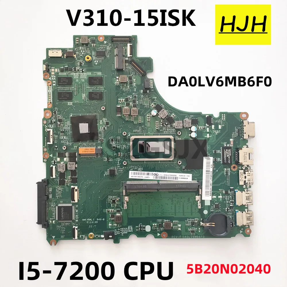 FOR  Lenovo V310-15ISK V310-15IKB V510-15IKB Laptop Motherboard DA0LV6MB6F0 mit CPU i5-7200 RAM 4G  GPU 2G  5B20N02040 100% test