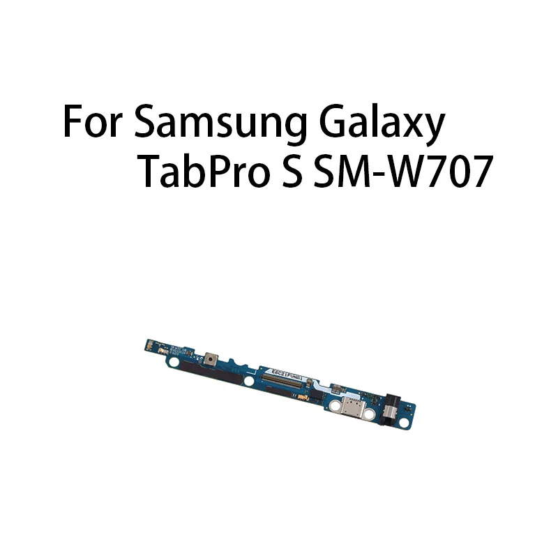 

Charging Flex For Samsung Galaxy TabPro S SM-W707 USB Charge Port Jack Dock Connector Charging Board Flex Cable