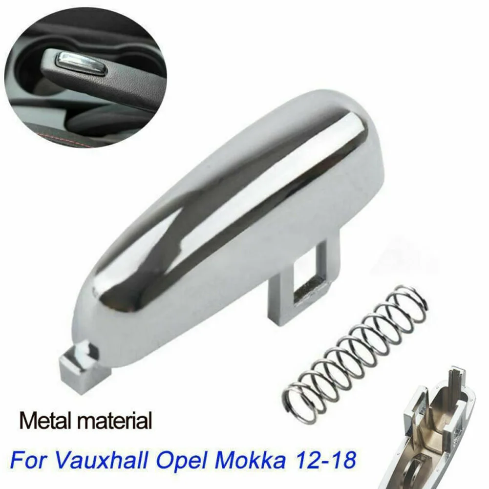 //Alloy Handbrake Button Switch// For Replacement For Vauxhall For Opel For Mokka 2012-2018/ Car Replacement/ Accessories