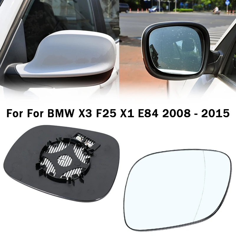 

Auto car Left and Right Side Rearview Wing Side Mirror Glass For BMW X3 F25 X1 E84 2008 2009 2010 2011 2012 2013 2014 2015