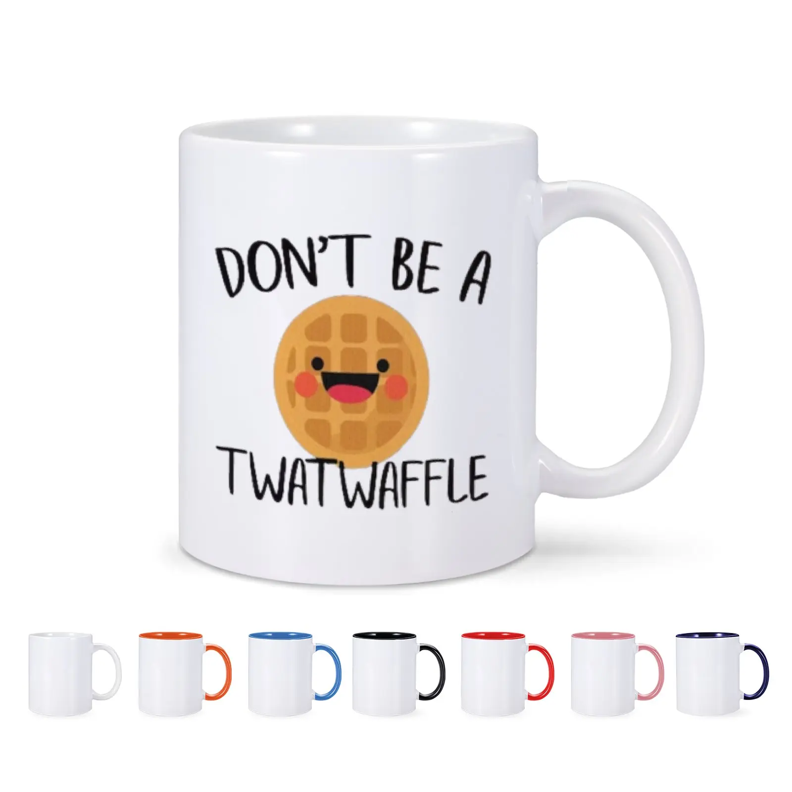 Don\'t Be A Twatwaffle Ceramic Coffee Mug Milk Tea Hot Water Drinkware Cup for Friend Coworker Family Woman Man Creativity Gift