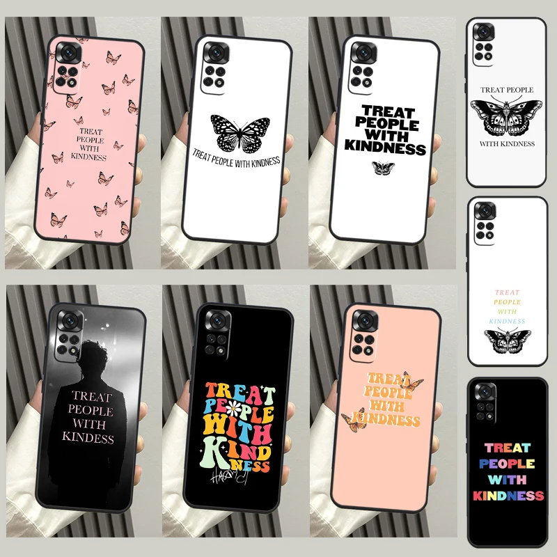 Treat People With Kindness Case For Xiaomi Redmi Note 11 Pro 8 9 10 12 Pro 8T 9S 10S 11S Redmi 10 10A 10C 12C 9C Coque