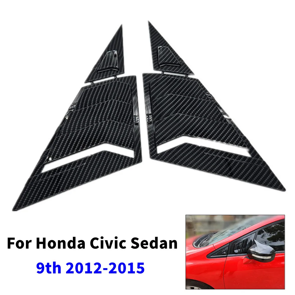 

2PCS For Honda Civic Sedan 9th 2012-2015 Car Front Window Quarter Louver Cover Exterior Side Vent Shutter Trim Scoop Accessories