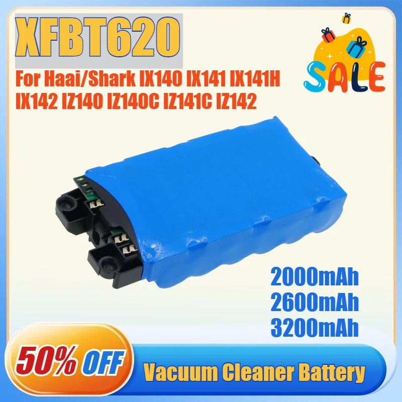 

2000 мАч/3200 мАч XFBT620 Замена аккумулятора для пылесоса Shark IX140 IX141 IX141H IX142 IZ140 IZ140C IZ141C IZ142 для Haai
