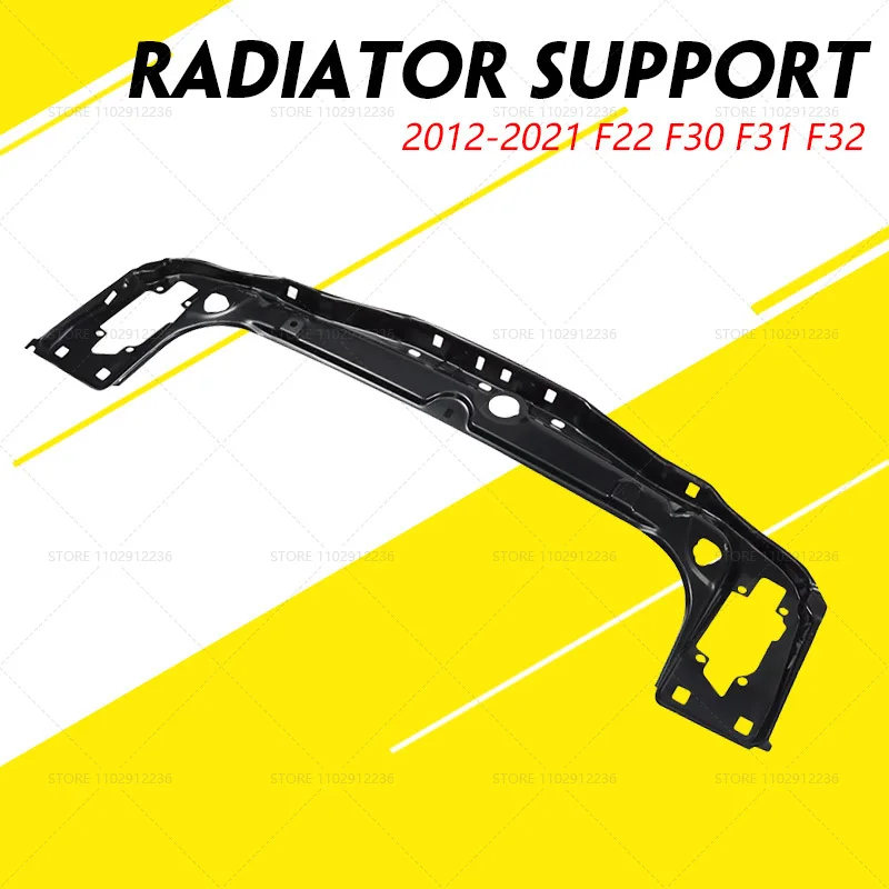 

for 2012-2021 F22 F30 F31 F32 BMW 2 3 4 M Series Radiator Support Core Panel Upper Tie Bar 51647245786