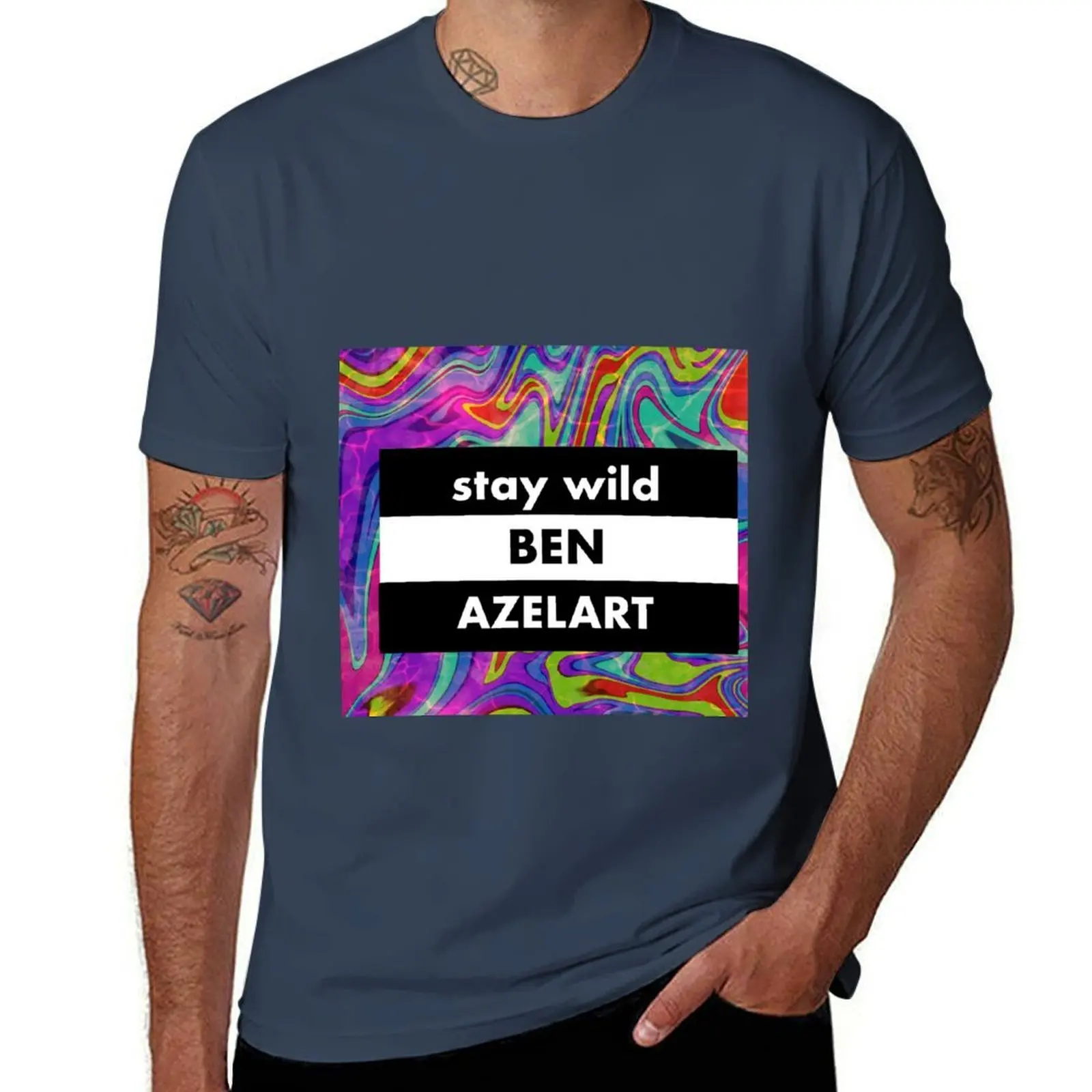 

stay wild ben azelart T-Shirt mens graphic t shirts t shirt man cotton T-Shirt