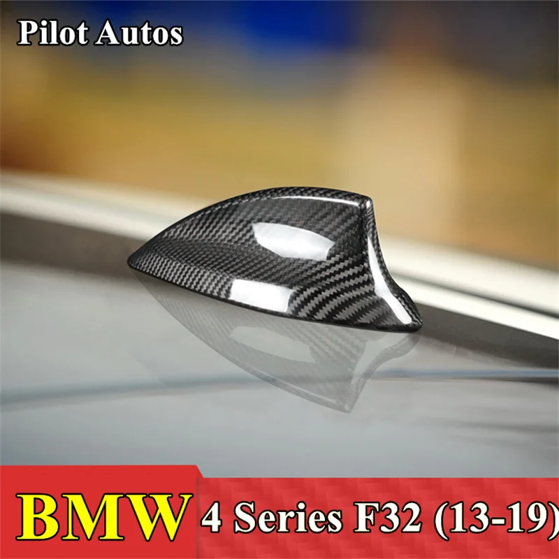 

Car Roof Signal Shark Fin Antenna Genuine Carbon Cover For BMW 4 Series F32 2013 2014 2015 2016 2017 2018 2019