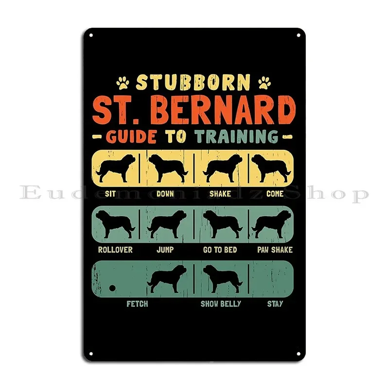 St Bernard Funny Guide To Traning Metal Sign Party Bar Wall Mural Vintage Create Tin Sign Poster