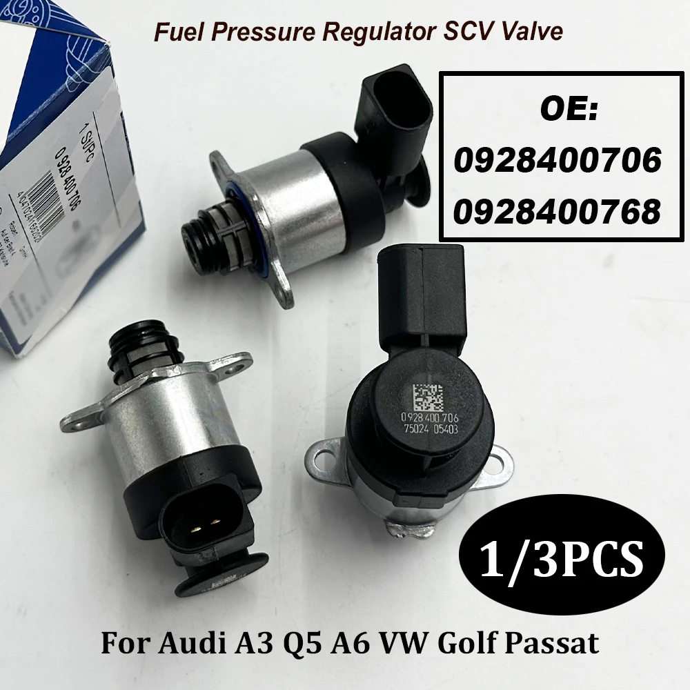 1/3PCS 0928400706 0928400768 Fuel Pressure Regulator SCV Valve 1462C00987 928400706 For A-udi A3 Q5 A6 V-W Golf Passat 2009-2015