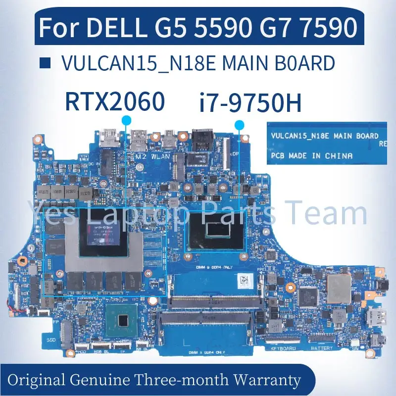 

VULCAN15_N18E For DELL G5 5590 G7 7590 Laptop Mainboard i5 i7 8/9th CPU GTX1660Ti RTX2060 RTX2070 DDR4 Notebook Motherboard