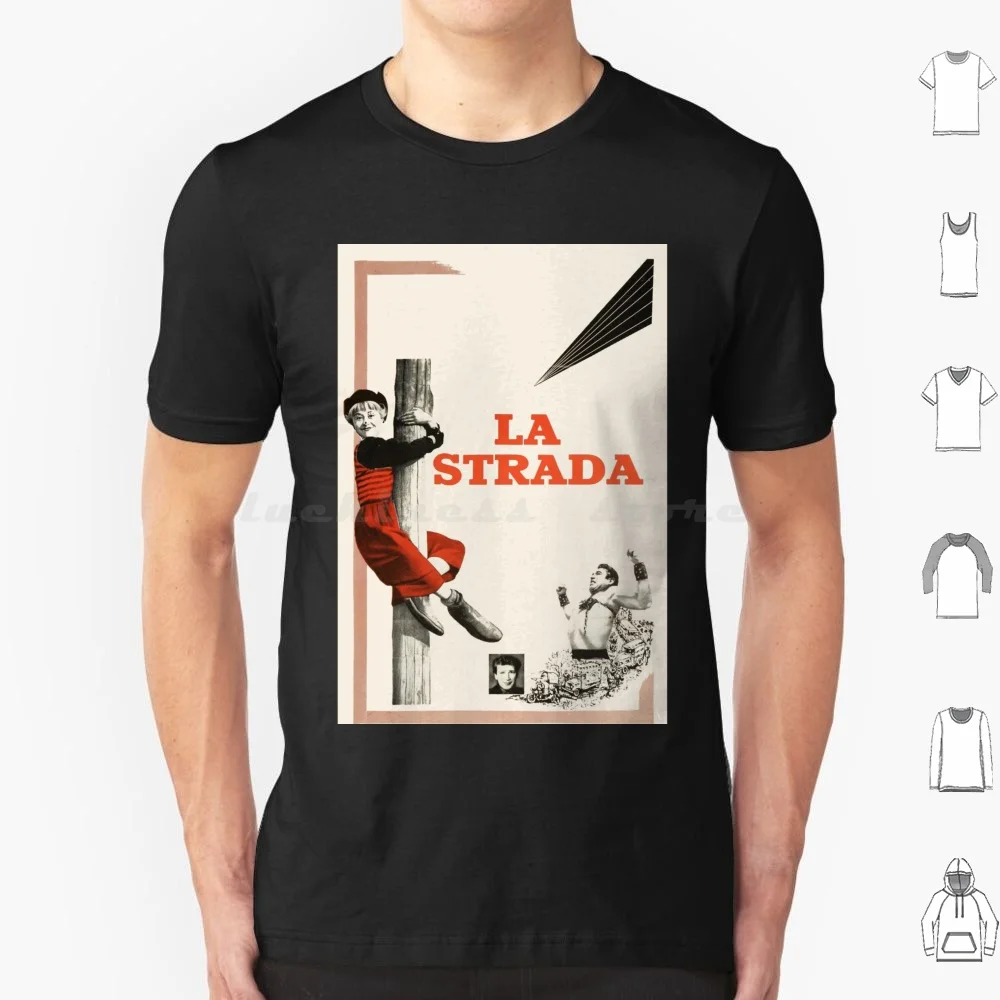 La Strada T Shirt Big Size 100% Cotton La Strada La Strada Federico Fellini Federico Fellini