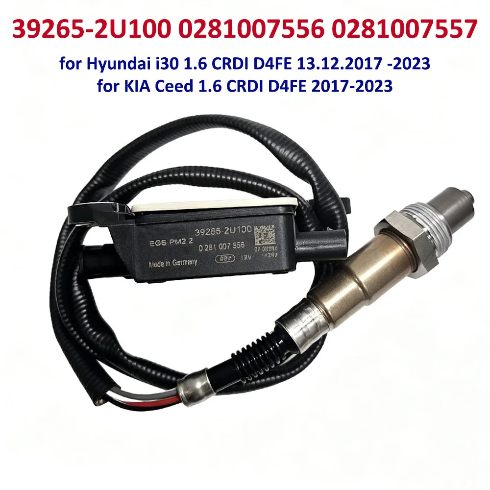 39265-2U100 0281007556 39265 2U100 392652U100 PM Particulate Matter Sensor For Kia Ceed III CD Wagon Hyundai I30 PD 1.6 CRDi