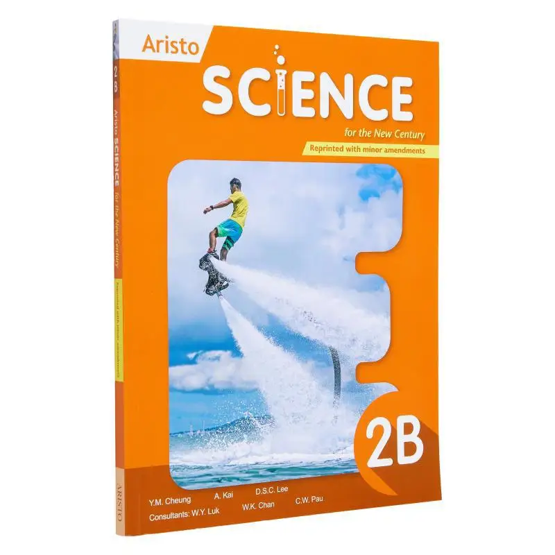 

Aristo Science For The New Century 2B 2018 Ed 2023, RMA YM Cheung A Kai Dr DSC Lee Yaji Publishing Co LTD 9789888706792 Книга