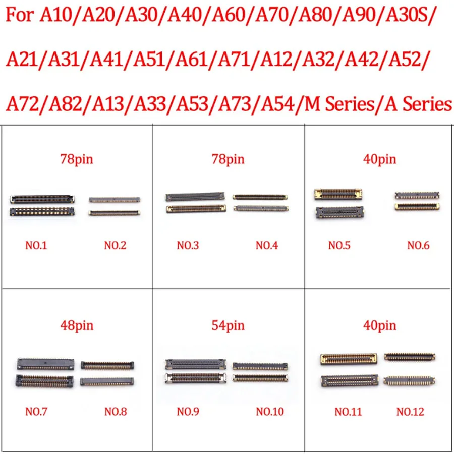 5Sets 40 78 Pin USB Charging FPC Connector For Samsung A10 A20 A30 A40 A31 A53 A70 A30s A41 A12 A32 A42 A52 A72 A73 LCD Screen