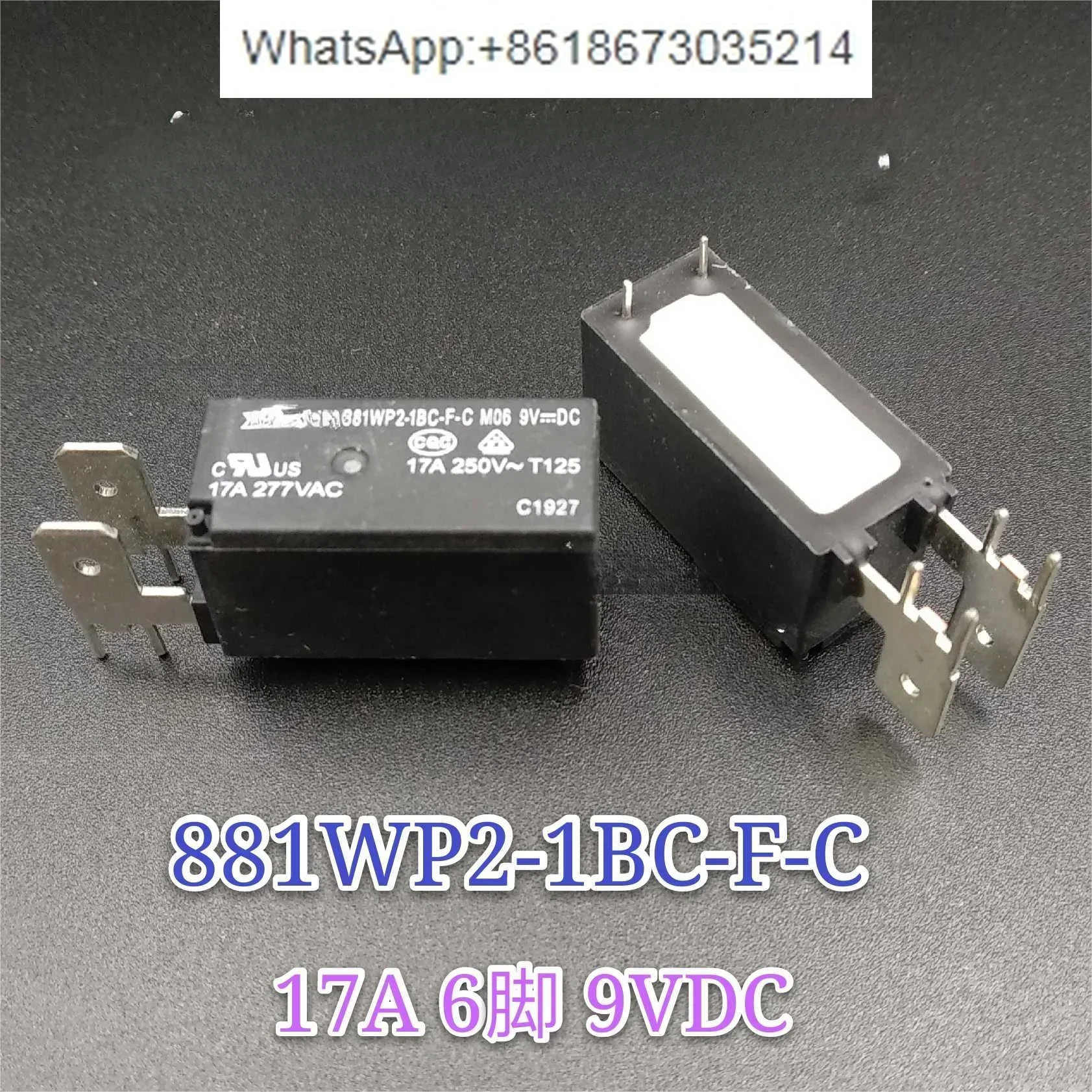 

10 PCS 881WP2-1BC-F-C M06 9VDC Relay 17A 6 Pins 9V