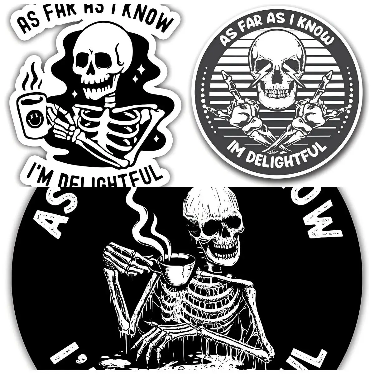 

As Far As I Know I'm Delightful, Funny Skeleton Stickers Laptop Phone Water Bottle Skateboard Motorcycle Off-road Accessories
