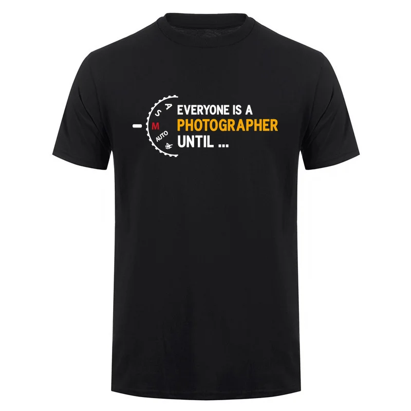 Everyone Is a Photographer Until Manual Mode T-Shirts Funny Camera Photography Lover Cotton T-shirt DA-248