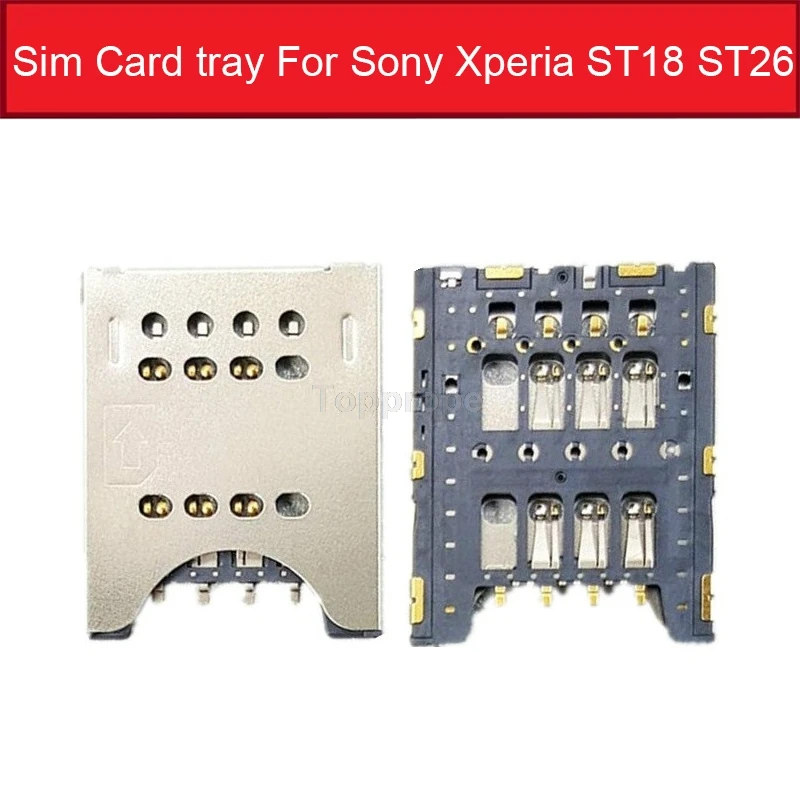 Ranura para tarjeta Sim 100% genuina para Sony Xperia Ray ST18 ST18I, soporte para lector de tarjetas Sim para sony Xperia pro ST26 ST26I, adaptador de tarjeta Sim
