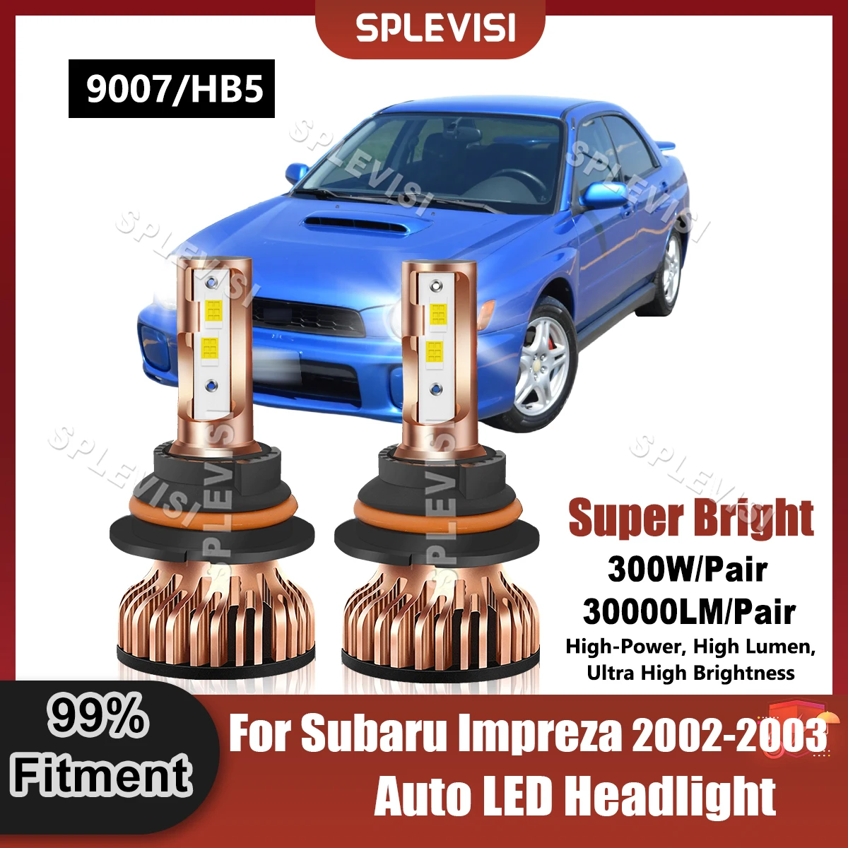 

1 Pair 300W 30000LM LED Headlight 9007/HB5 Bulbs 9V-24V Replace For Subaru Impreza 2002-2003 Automobile High Low Beam Light