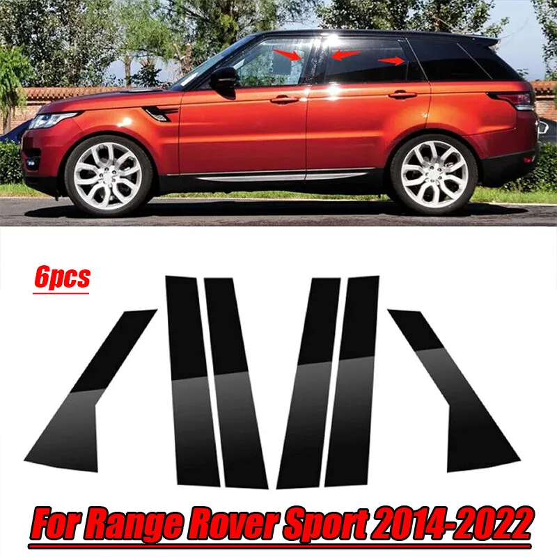 

6PCS Pillar Posts Covers Door Trim Glossy Black For 2014-2022 Range Rover Sport
