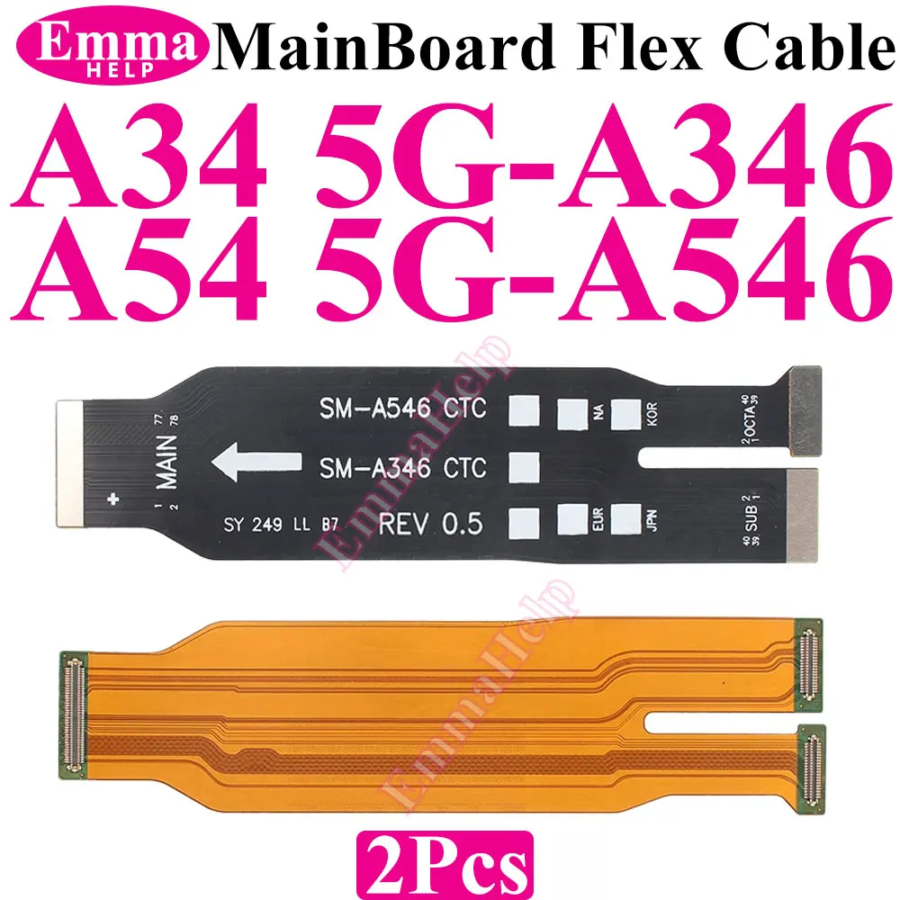2Pcs Main Board Flex Cable For Samsung A16 A56 A36 A26 A15 A25 A55 A32 A33 A34 A35 A53 A33 A54 A34 A72 A73 A52s A546 Motherboard image 6