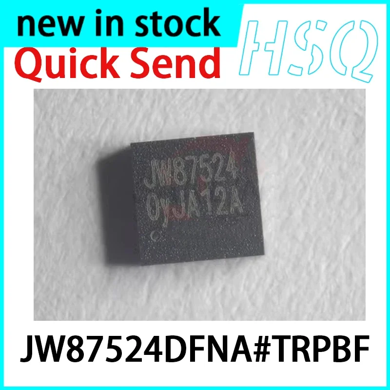 1PCS JW87524DFNA#TRPBF JW87524DFNA QFN Original Silk Screen Printing 87524 in Stock