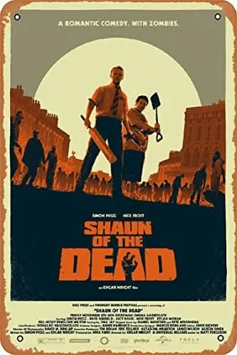 Metal Tin Sign 8 X 12 Inch - Shaun of the Dead Movie - Poster Metal Plaque Cafe, Bar, Home Wall Decor