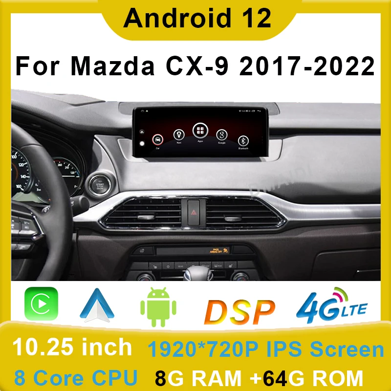 Car Multimedia Player Android 12 GPS Navigation For Mazda CX9 / CX-9 2017 - 2022 CarPlay Auto Radio WiFi 4G Stereo Touch Sceen