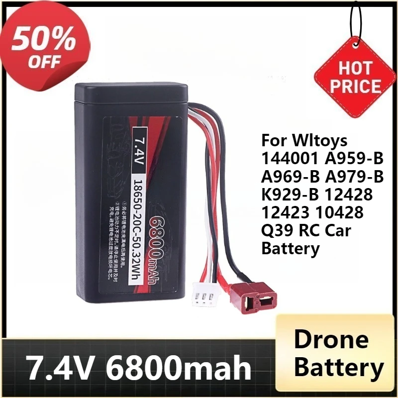 

Battery For Wltoys 144001 A959-B A969-B A979-B K929-B 12428 12423 10428 Q39 RC Car Spare Parts 18650 7.4V 6800mAh Li-ion Battery