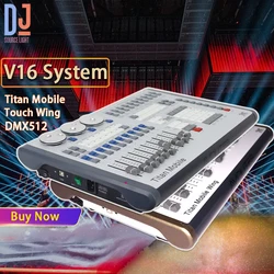 Nuova versione V16 Titan Mobile Wing Touch Wing Professional Stage Console Wing DMX512 Controller di illuminazione DJ Disco Party Club Bar