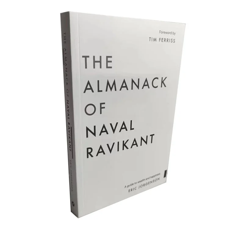 The Almanack of Naval Ravikant By Eric Jorgenson A Guide To Wealth and Happiness Paperback English Book