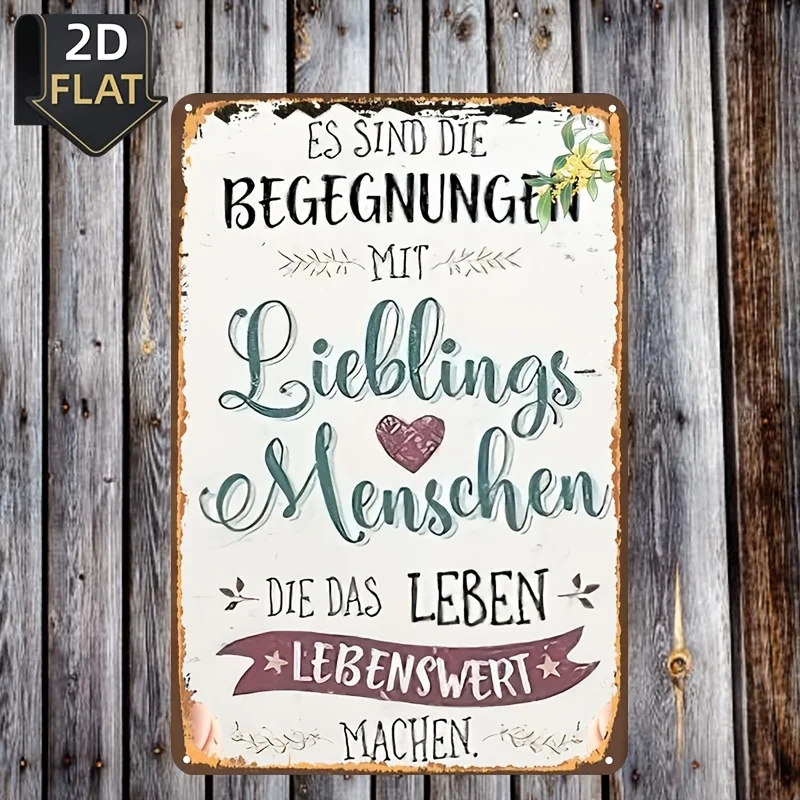Vintage Tin Sign German Quote 2D Metal Plaque Soft Cursive Script Small Flowers Heart Art for Home Kitchen Living Room Decor