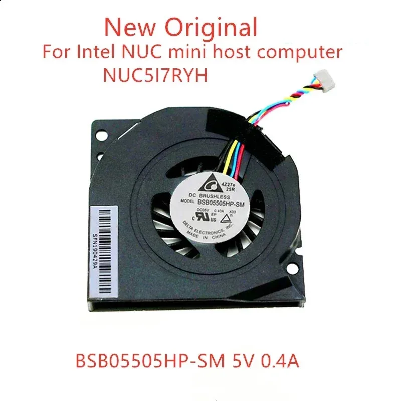 

NEW Original cooling fan For Intel NUC mini host computer NUC5 I3 I5 I7 NUC7 NUC6 NUC5I7RYH BSB05505HP-SM EG60070S1-C28U-S9A 5V